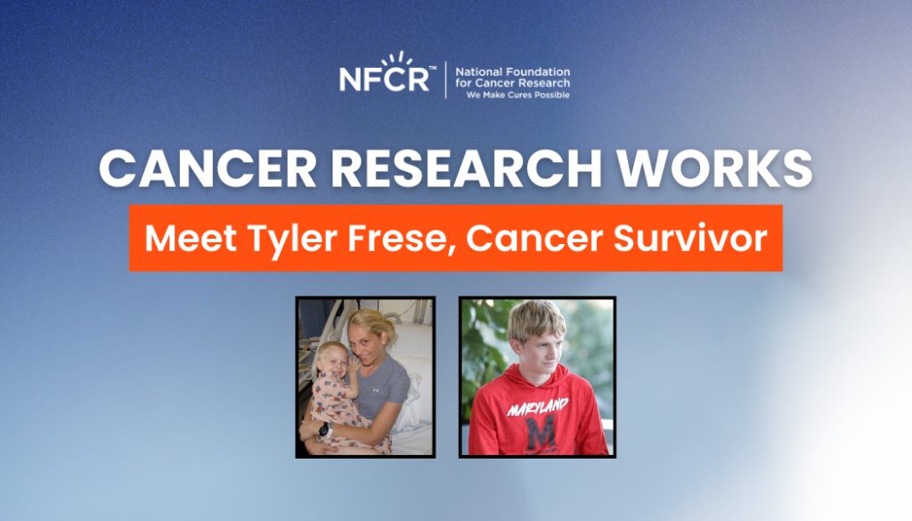 Meet Tyler Frese: Cancer Survivor